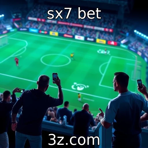 sx7 bet Análise das Melhores Estratégias para Apostas em Esportes em 2025